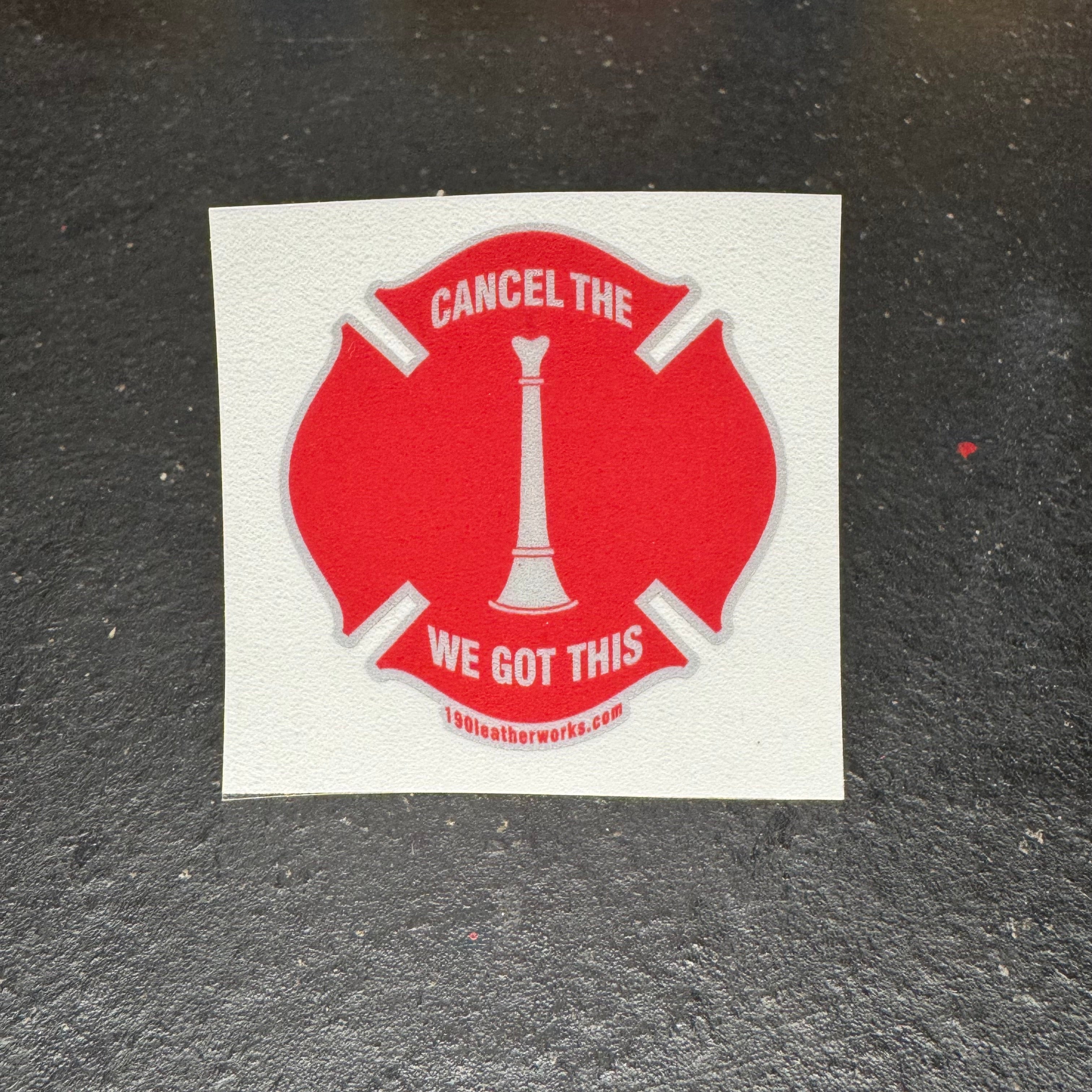 Cancel The ... We Got This. (Maltese Cross Style decal) image 11