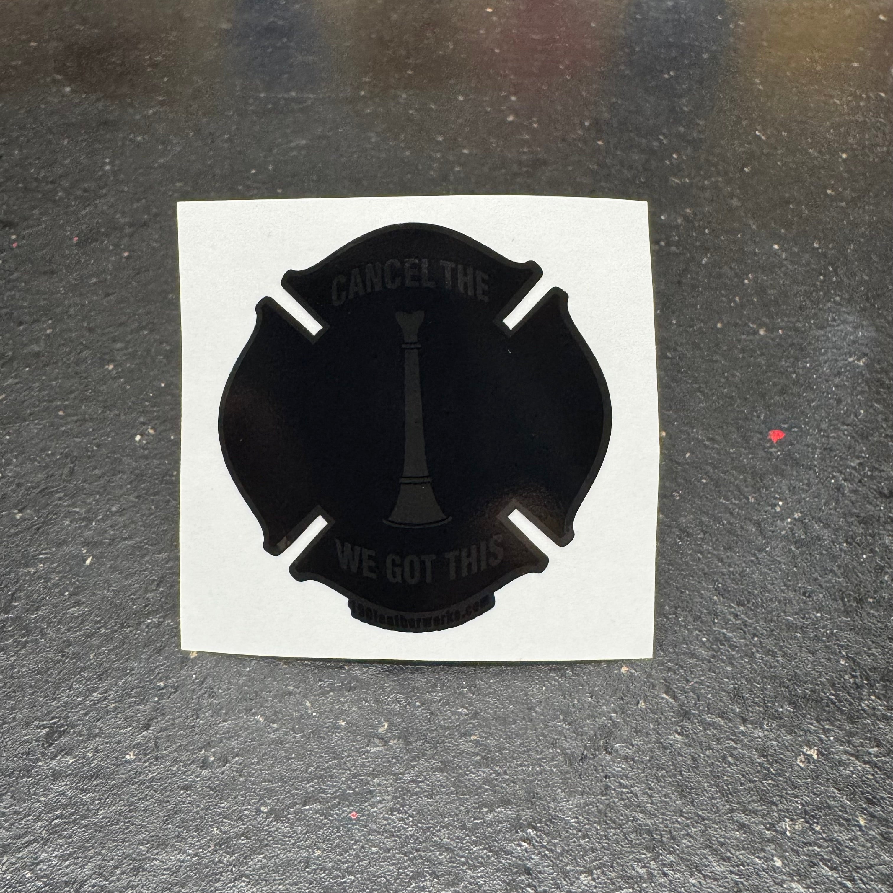 Cancel The ... We Got This. (Maltese Cross Style decal) image 13